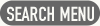 SEARCHMENU